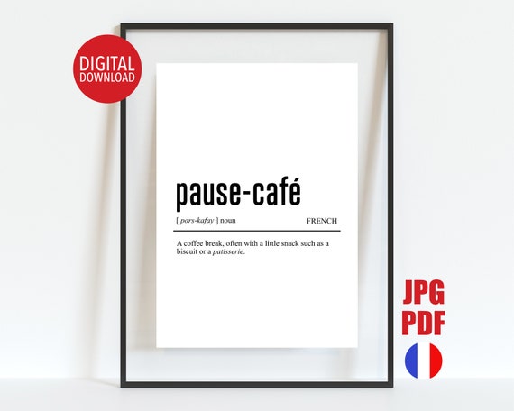 French Coffee Break Definition Print Coffee Shop Poster Cafe Wall Art Pause Caf Meaning Work Kitchen Decor Staff Room Sign
