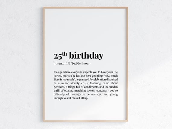 25th Birthday Definition Print Sarcastic Dictionary Poster Funny Gift For Daughter Or Son