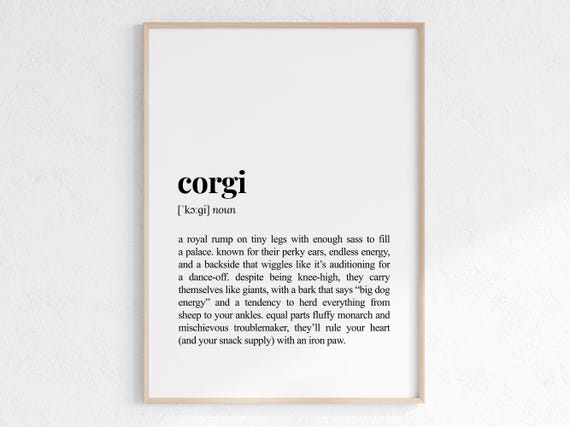 Corgi Funny Definition Print Cheeky Gift For Dog Parent Lover Art Humorous Dictionary Poster
