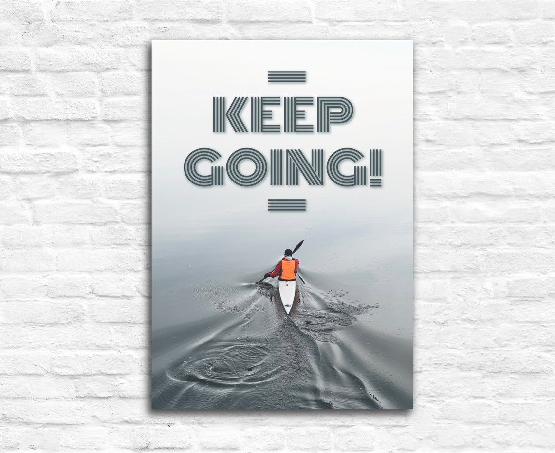 Keep Going Kayaker Misty Water Motivational Workout Wall Poster - Image 2