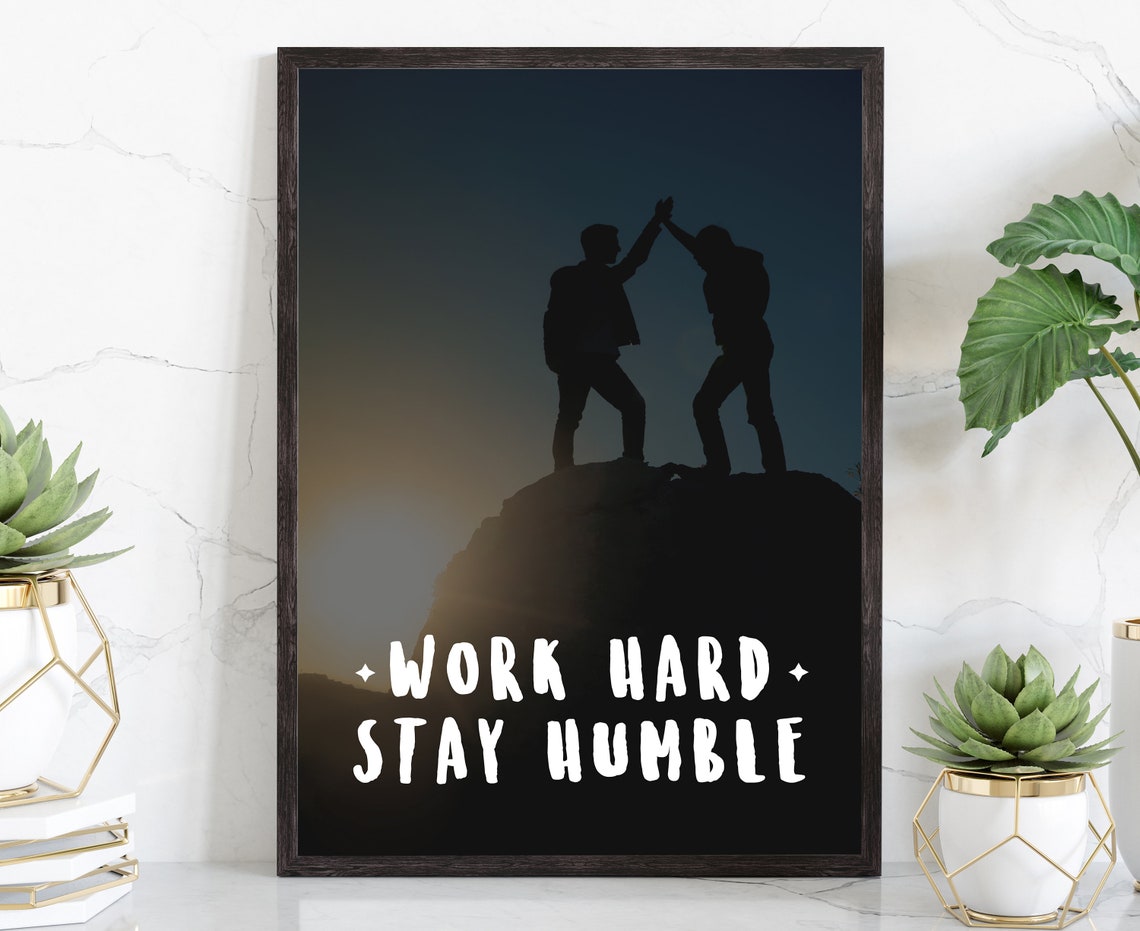 Work Hard Stay Humble Mountain Summit High Five Motivational Poster
