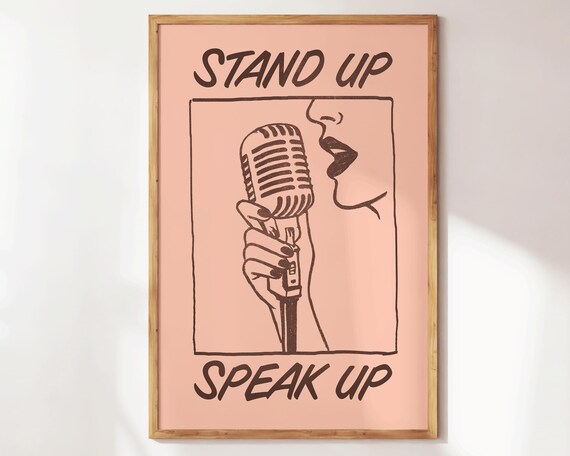 Stand Up Speak Feminist Art Girl Power Equality Poster Empowerment Girly Wall Retro Apartment Decor It Dorm Gift