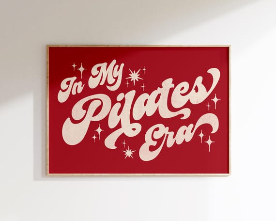 In My Pilates Era Print Cute Wall Art Studio Decor Fun Gift For Lovers Teachers Poster