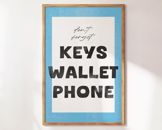 Dont Forget Keys Wallet Phone Blue Retro Entryway Reminder Wall Poster