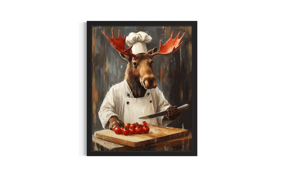 Moose Animal Chef Poster Art Print Kitchen Wall Original Painting Artwork Decor