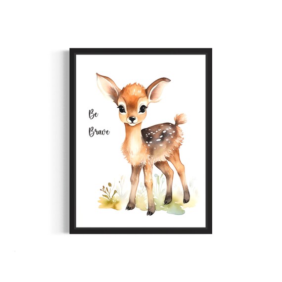 Gentle Little Baby Deer Be Brave Floral Watercolor Nursery Poster