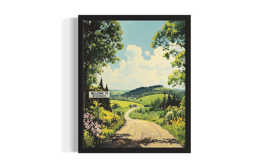 Welcome to Wisconsin Country Road Green Hills Oil Painting Poster