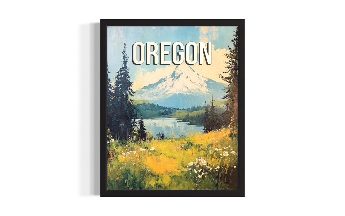Oregon Snow Capped Mountain Lake Wildflower Meadow View Poster