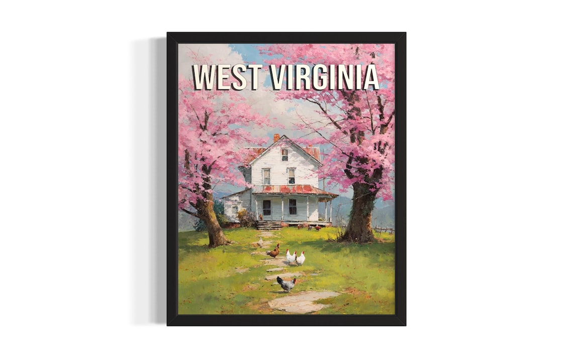 West Virginia Farmhouse Spring Blossom Chickens Vintage Travel Poster