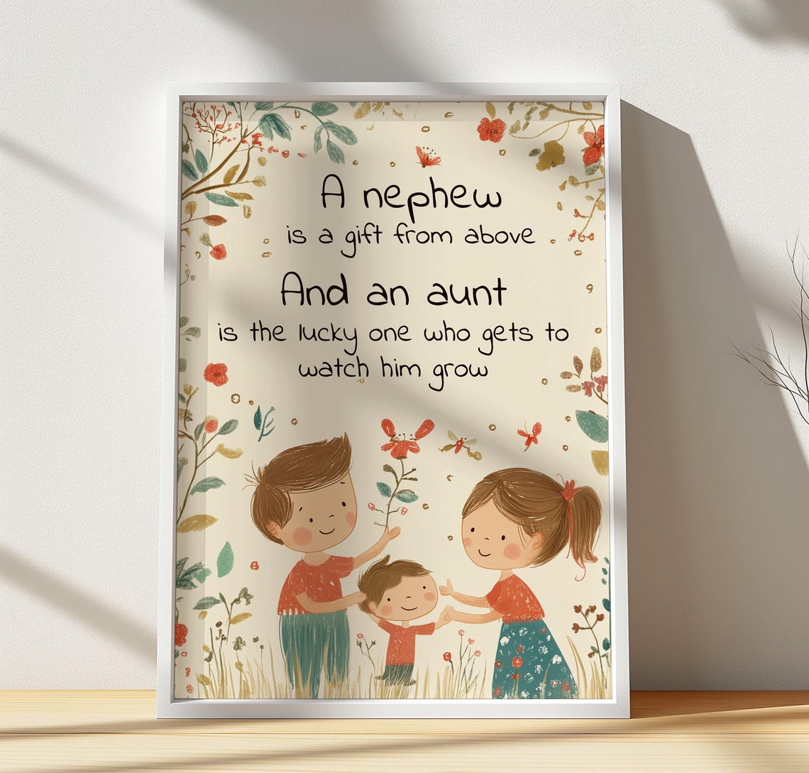 Aunt And Nephew Quote Gift From Above Sweet Floral Nursery Poster