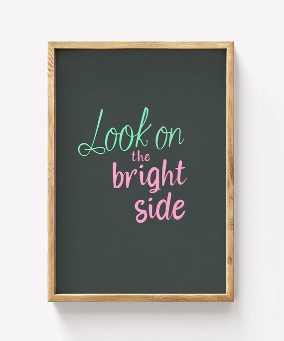 Look On The Bright Side Modern Mint Pink Script Dark Slate Poster