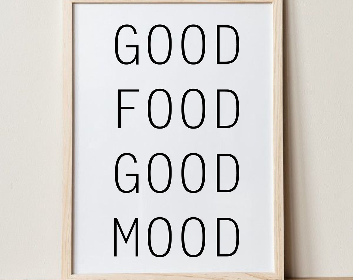 Good Food Good Mood Bold Black Typography Kitchen Quote Poster - Image 2