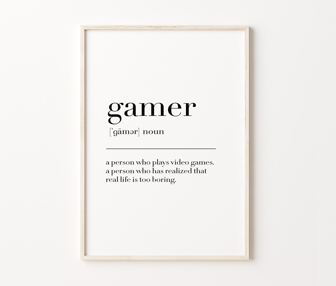Gamer Gamer Print Gamer Poster Gamer Definition Gamer Wall Decor Gamer Definition Print Gaming Wall Art Poster - Image 4