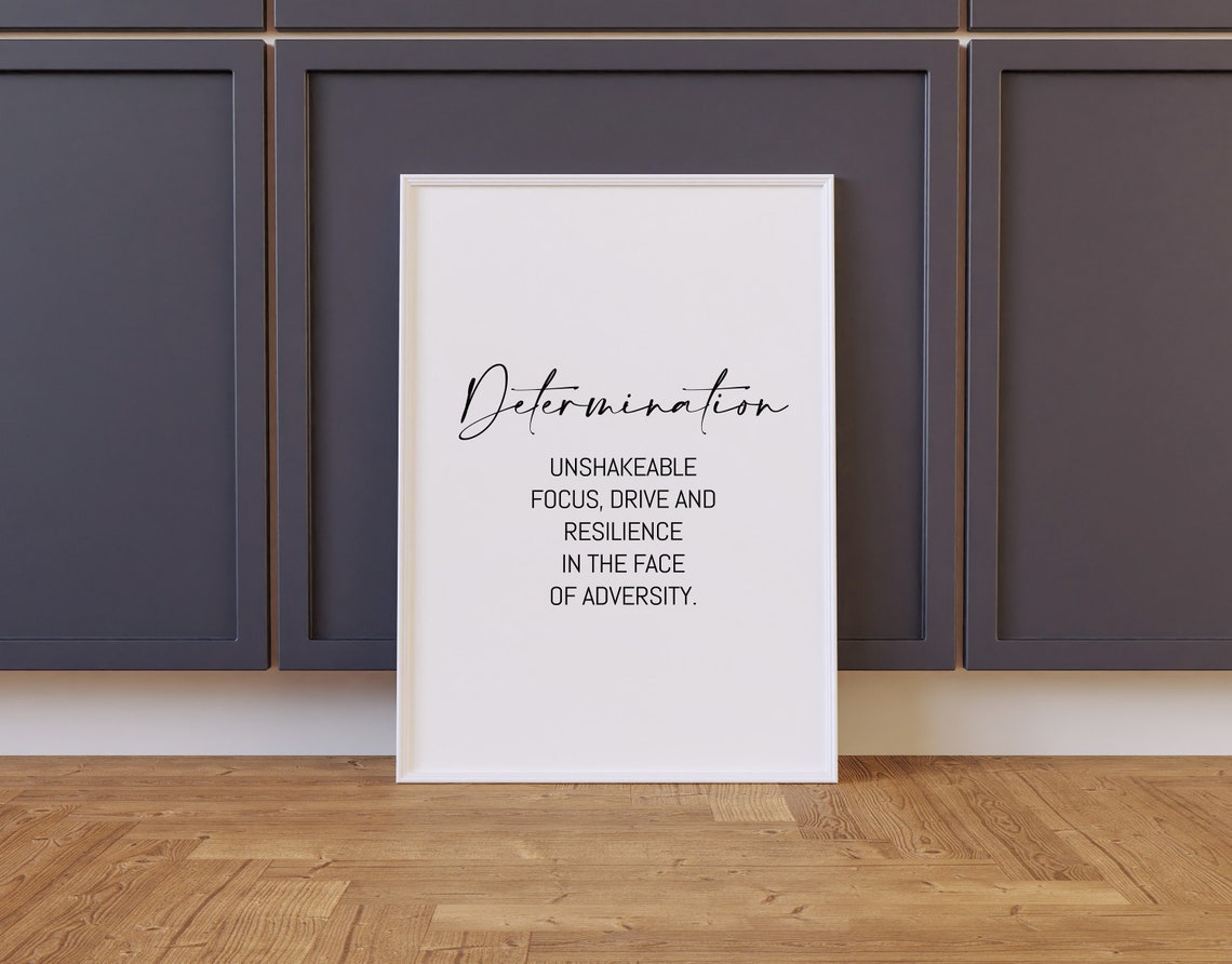 Determination Script Quote Motivational Minimalist Wall Art Print