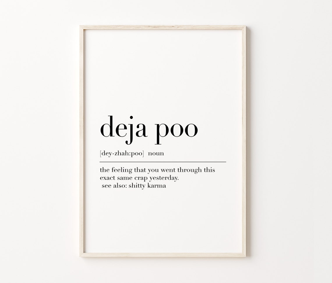 Deja Poo Funny Bathroom Definition Minimalist Humor Wall Poster - Image 4