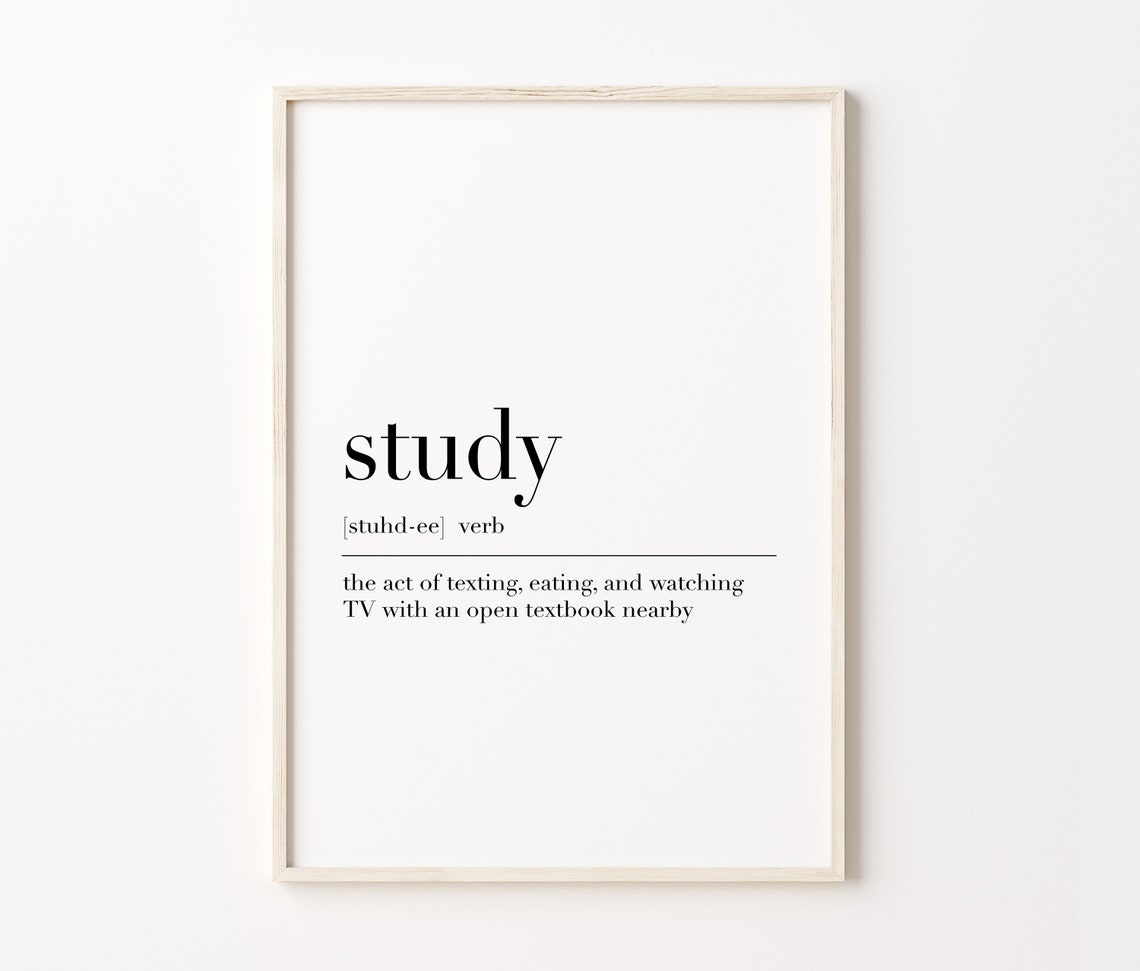 Study Definition Funny Verb Texting Eating TV Student Gift Poster - Image 4
