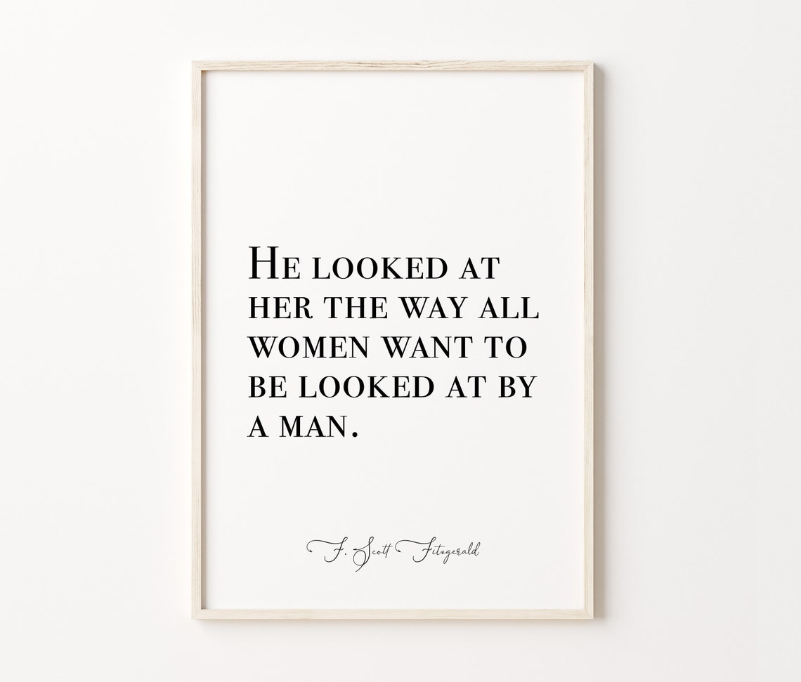 F Scott Fitzgerald He Looked At Her Romance Quote Love Poster - Image 3