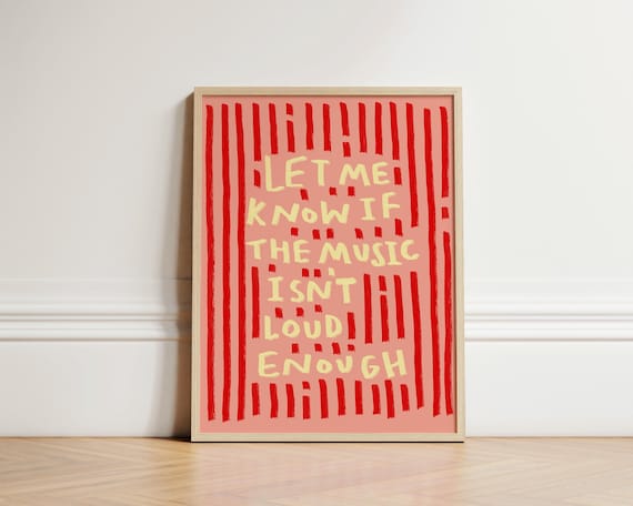 Music Isnt Loud Enough Quirky Red Stripes Music Lover Quote Poster