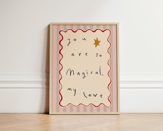 You Are So Magical My Love Star Handwritten Nursery Gift Poster