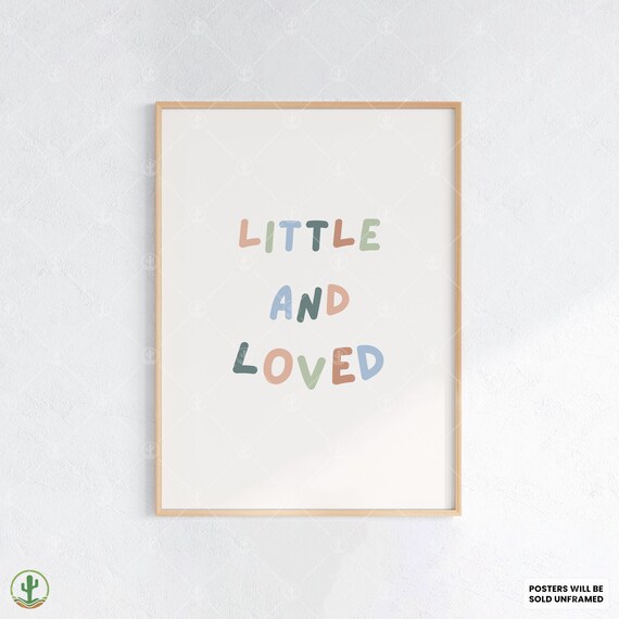 Little and Loved Pastel Rainbow Letters Cute Nursery Quote Poster