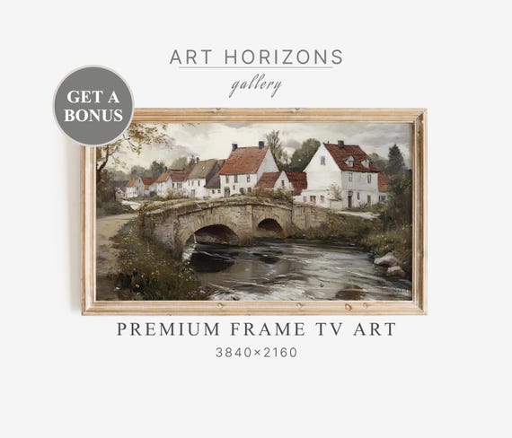 Frame Tv Art Vintage Bridge Stream European Landscape Old Village Cottage Scene Vintage Classic Oil Painting Rustic Decor Tv115