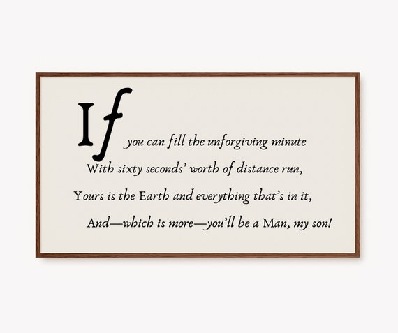 Frame Tv Art Quote Rudyard Kipling If Poem For The Tv Inspirational Quotes Neutral Minimalist Wall Art Instant