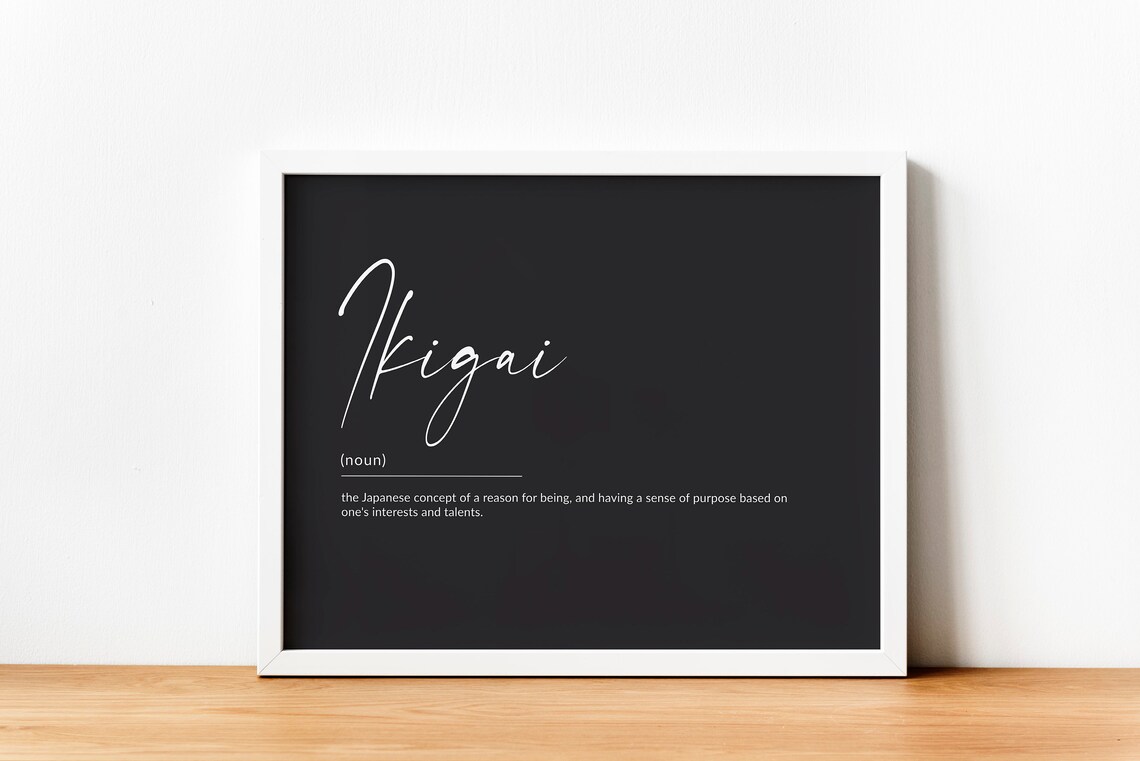 Ikigai Definition Motivational Quote Art Print - Image 2