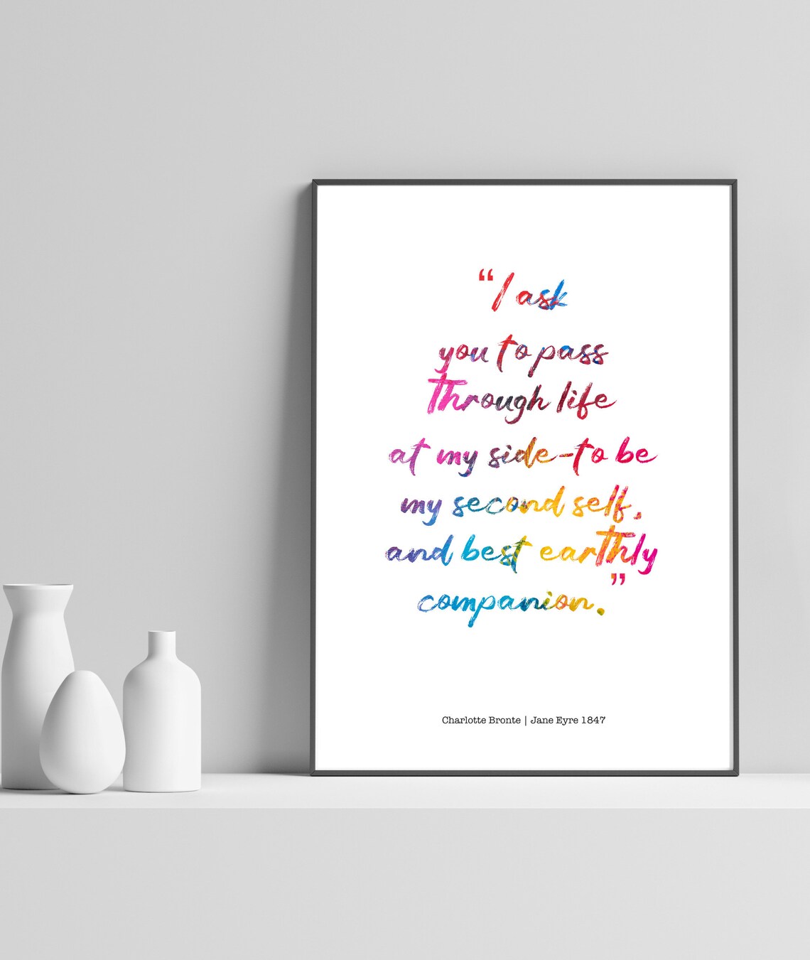 My Second Self Best Earthly Companion Quote Print