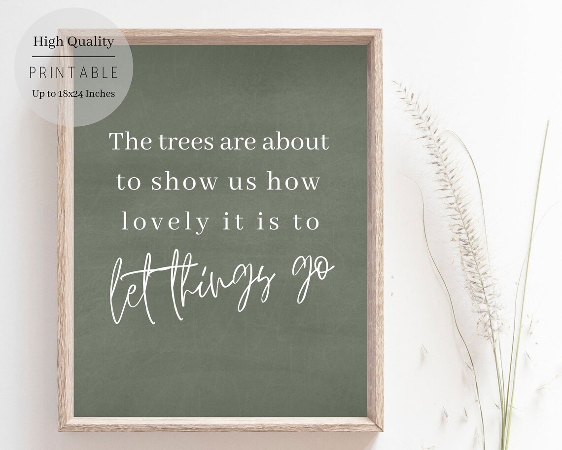 Fall Quote Art Print, Trees Are About To Show Us - Image 4
