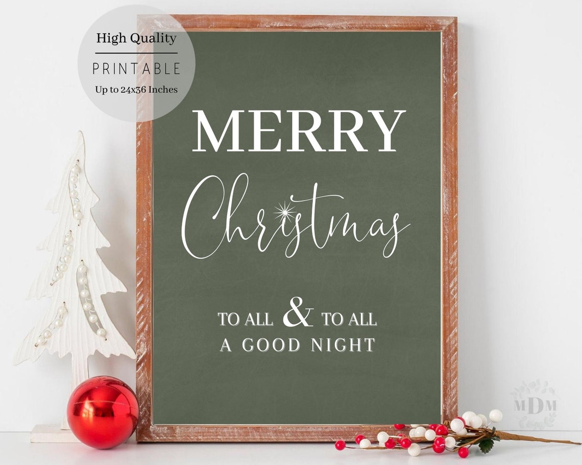 Christmas Merry Christmas To All And To All A Good Night Christmas Wall Art Christmas Poster Christmas Print Farmhouse Christmas - Image 5