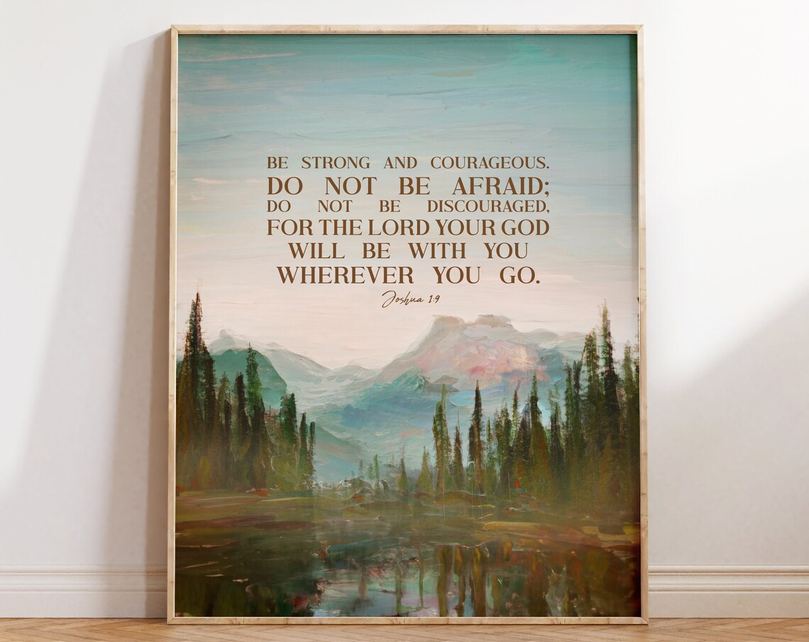 Joshua 1:9 Bible Verse Scripture Wall Art Print