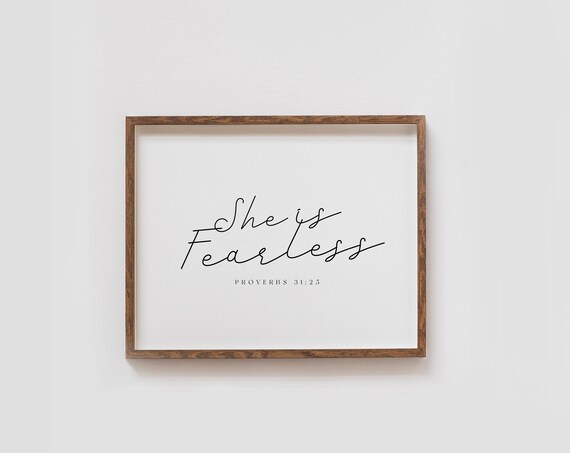 She Is Fearless Proverbs 31:25 Empowerment Script Quote Poster