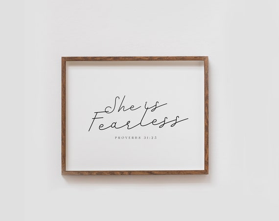 She Is Fearless Proverbs 3125 Minimalist Bible Verse Wall Art Print Scripture Print For Women Gifts For Christian Women
