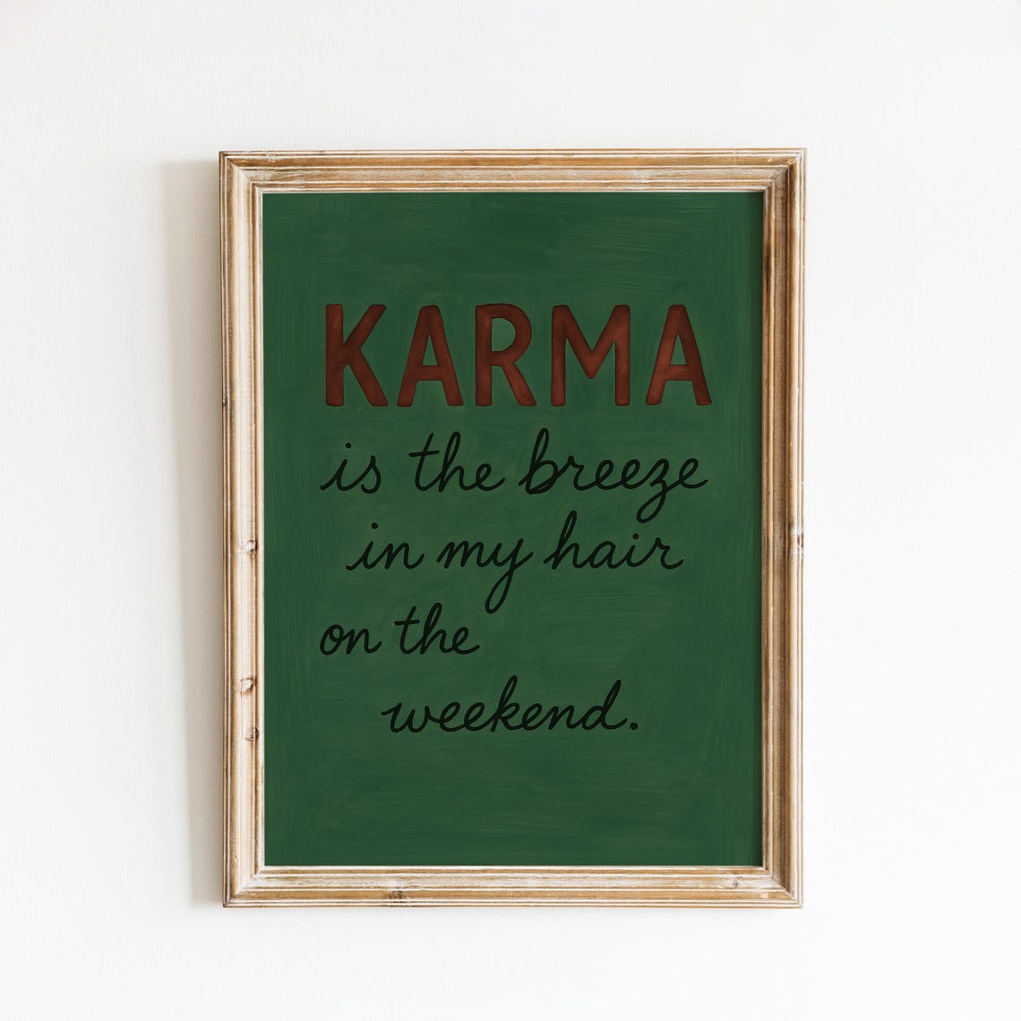 Karma Is the Breeze Taylor Swift Lyric Poster in Forest Green