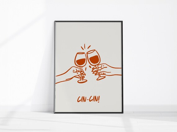 Cin Cin Cheers Poster Wine Glass Line Drawing Bar Kitchen Art