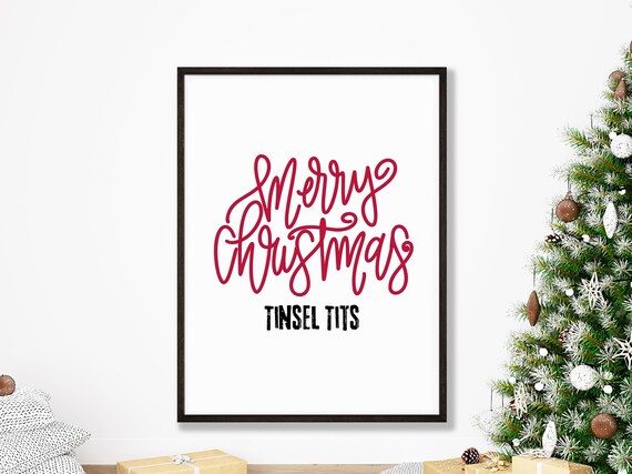 Merry Christmas Tinsel Tits Funny Holiday Cheeky Quote Poster