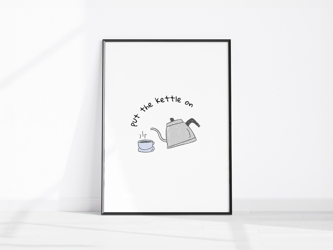 Put The Kettle On Retro Kitchen Art Print