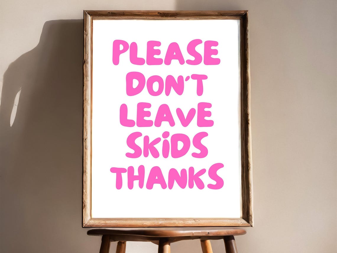 Please Dont Leave Skids Thanks Funny Pink Bathroom Quote Print