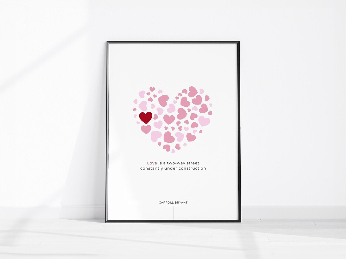 Carroll Bryant Love Two Way Street Pink Heart Quote Romance Poster