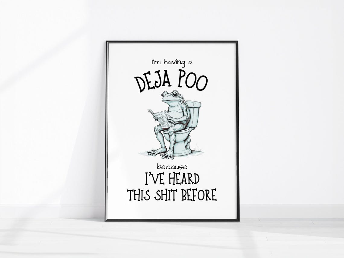 Deja Poo Frog On Toilet Funny Bathroom Humor Sign Quote Wall Art