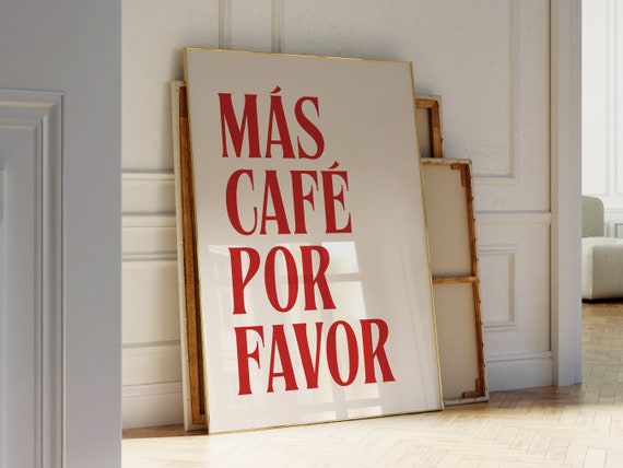 Funny Coffee Quote Wall Art Spanish Coffee Quote Art Print Aesthetic Kitchen Decor Fun Kitchen Wall Decor Retro Coffee Poster