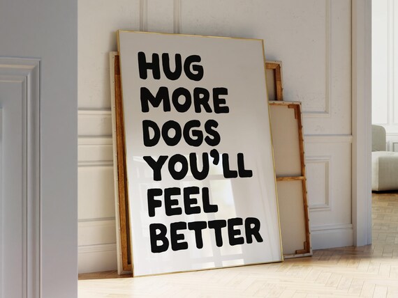 Dog Aesthetic Print Cute Dogs Wall Art Gift For Dog Mom Trendy Dog Poster I Love Dogs Print Dog Lover Gift Funny Dog Print