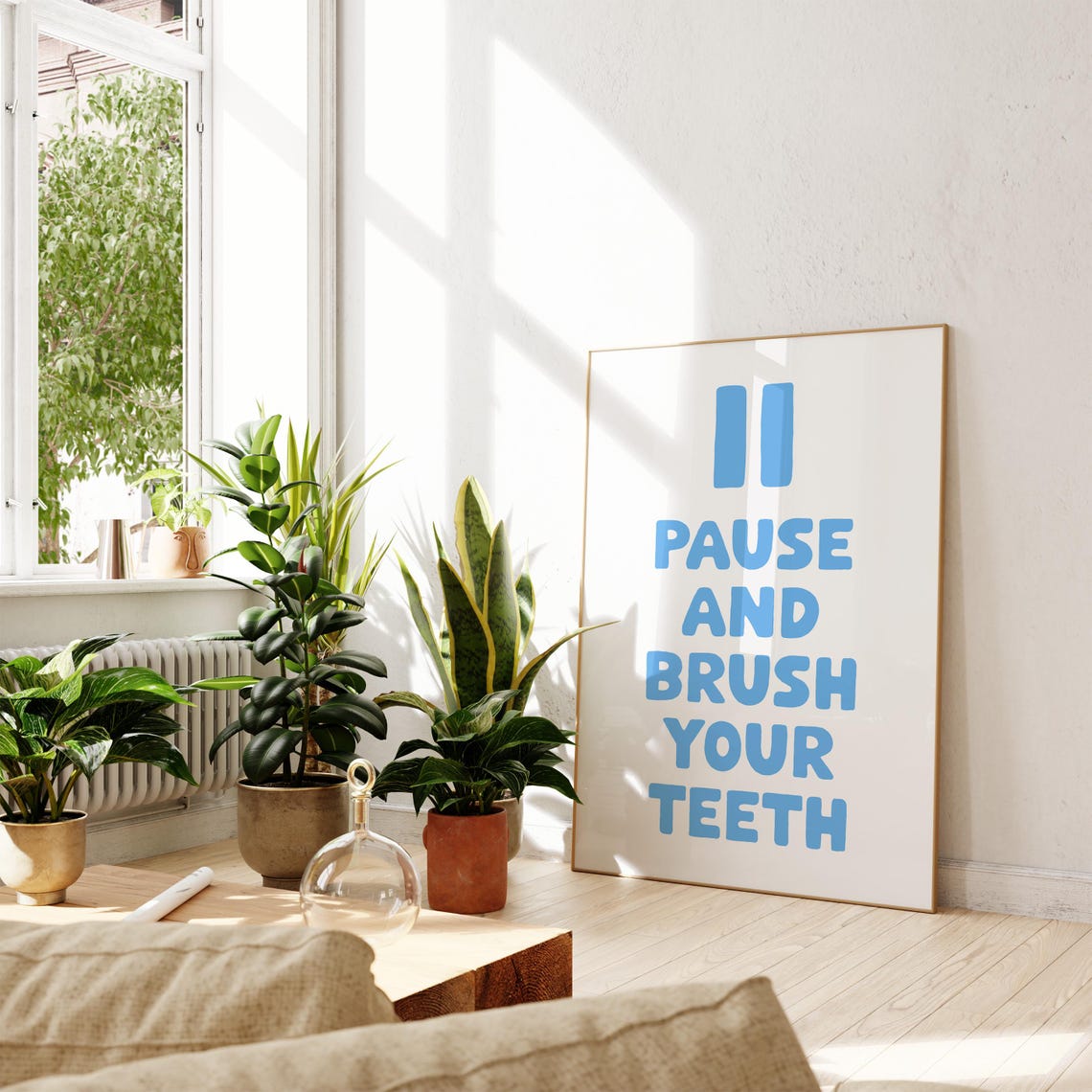 Pause And Brush Your Teeth Blue Funny Kids Bathroom Quote Poster