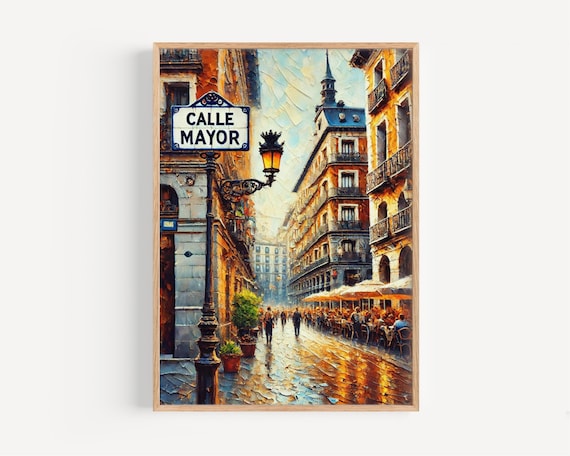 Calle Mayor Madrid Oil Painting Street Cafe Scene Travel Poster