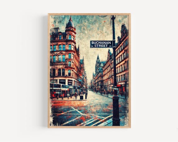 Buchanan Street Wall Art Print Glasgow Travel Poster Scotland Gift Housewarming Decor Scottish Cityscape Illustration