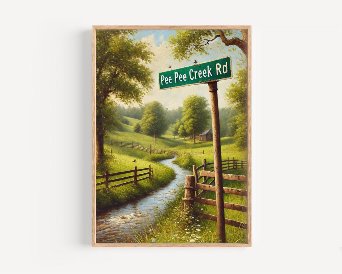 Pee Pee Creek Rd Funny Road Sign Rustic Country Landscape Poster