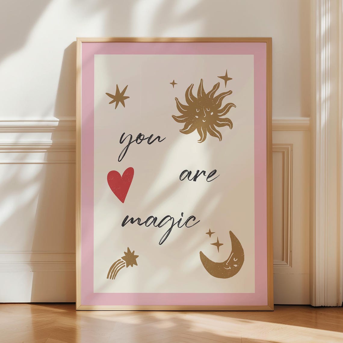 You Are Magic Celestial Sun Moon Stars Whimsical Quote Poster