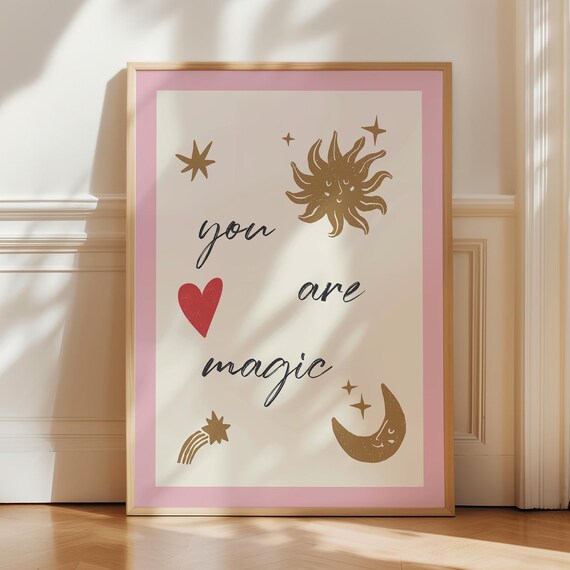 You Are Magic Print Positive Quote Whimsical Typography Poster Kids Room Decor Cute Inspirational Wall Art