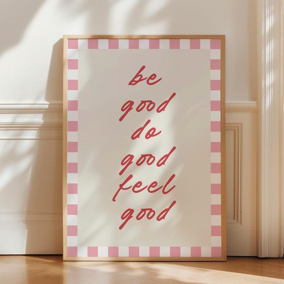 Be Good Do Feel Print Pink Red Wall Art Trendy Home Bedroom Decor Daily Reminder Cute Quote