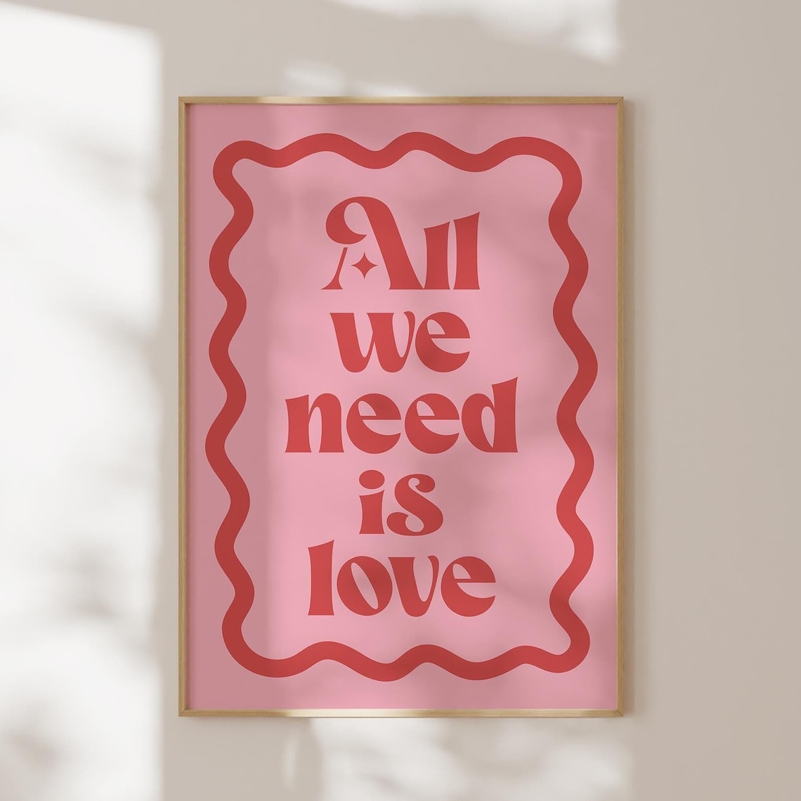 All We Need Is Love Pink Red Wavy Retro Quote Typography Poster